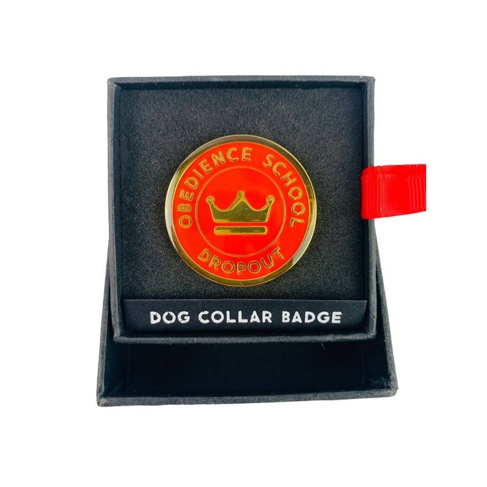 "Obedience School Dropout" 1.25" Dog Collar Badge‎ New Pets Easy Tiger